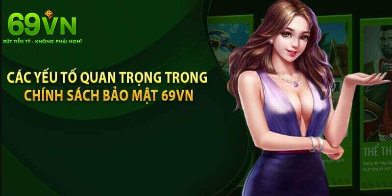 Chính Sách Bảo Mật 69VN: Hiểu Rõ Và Áp Dụng Đúng Quy Định 2 Những quy tắc cốt lỗi của chính sách bảo mật 69VN
